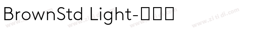 BrownStd Light字体转换
